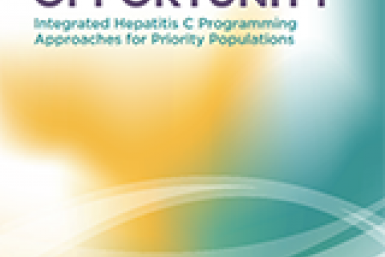 National Deliberative Dialogue on Integrated Hepatitis C Programming and Services: Meeting Report