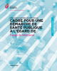 Cadre pour une démarche de santé publique à l’égard de l’usage de substances